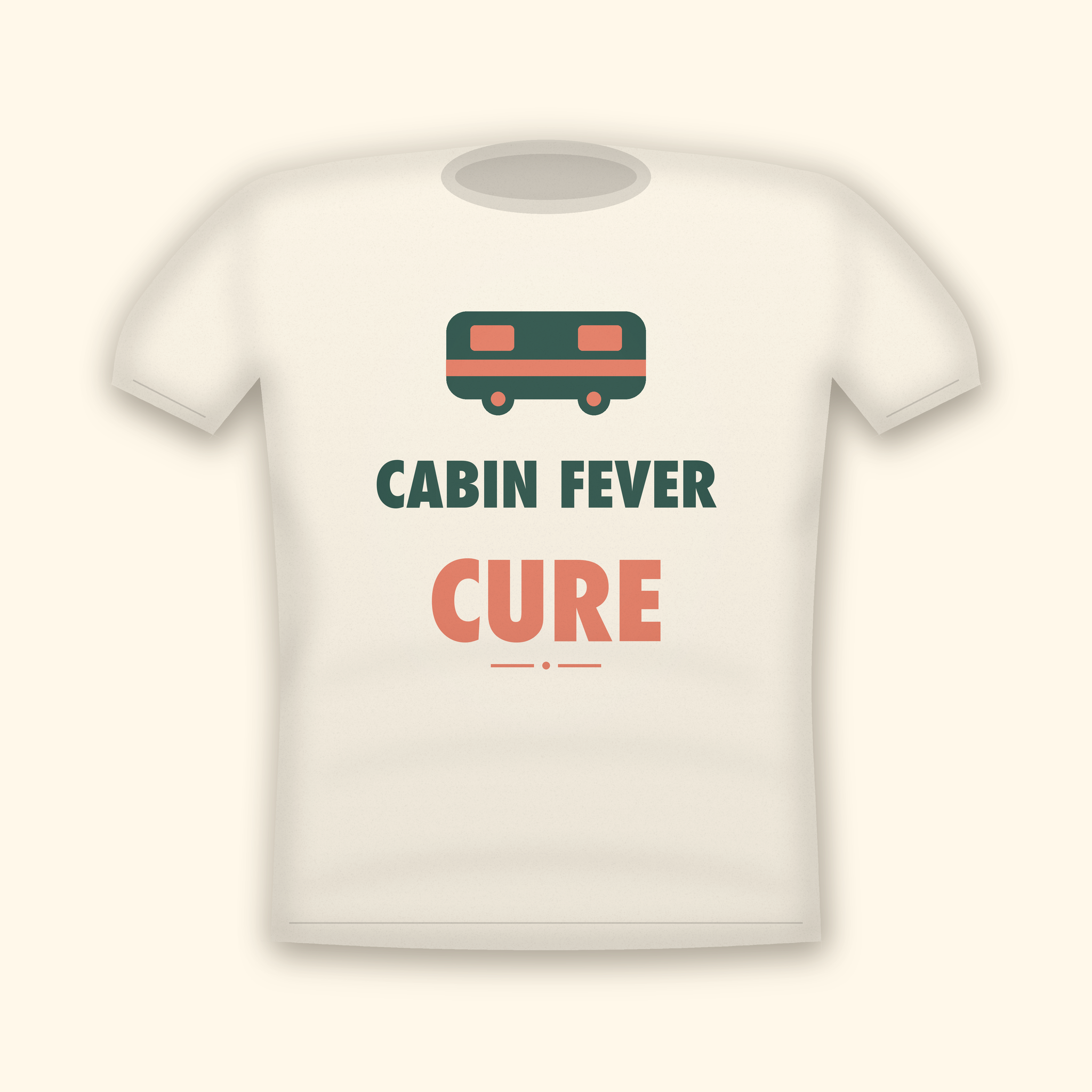 Cabin Fever Cure camping t-shirt — cream tee mockup