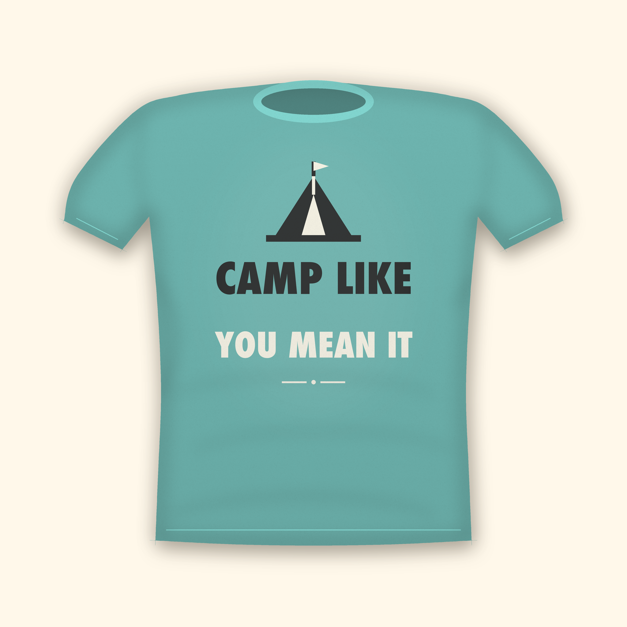 Camp Like You Mean It camping t-shirt — teal tee mockup