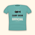 Camp Mom Official camping t-shirt — teal tee mockup