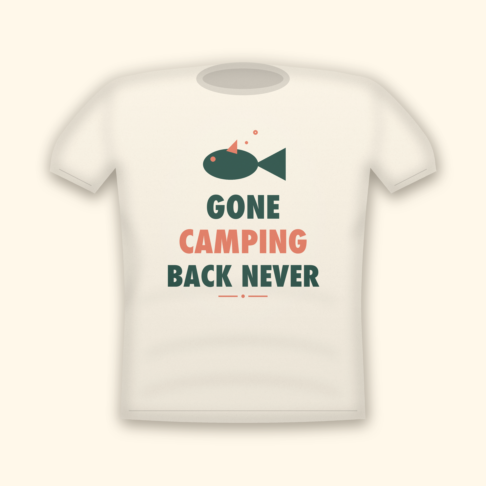 Gone Camping Back Never camping t-shirt — cream tee mockup