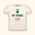 RV There Yet camping t-shirt — cream tee mockup