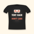 Tent Hair Don't Care camping t-shirt — charcoal tee mockup